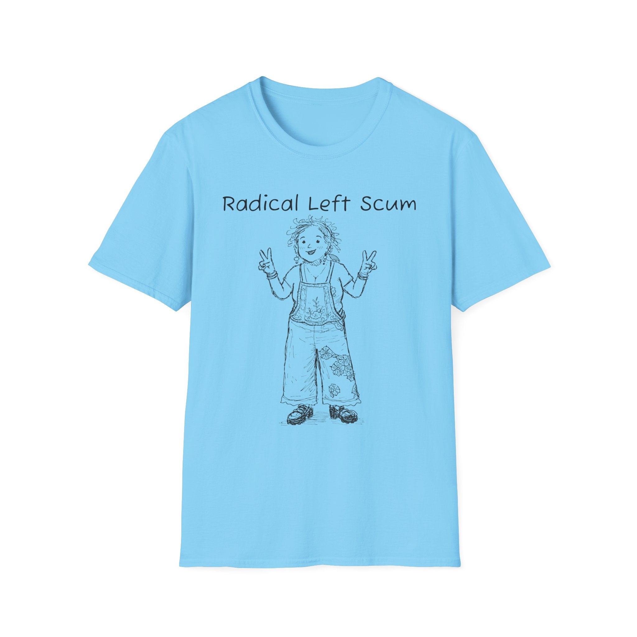 Radical Left Scum T-Shirt — Provocative Political Graphic Tee Anti Trump Streetwear