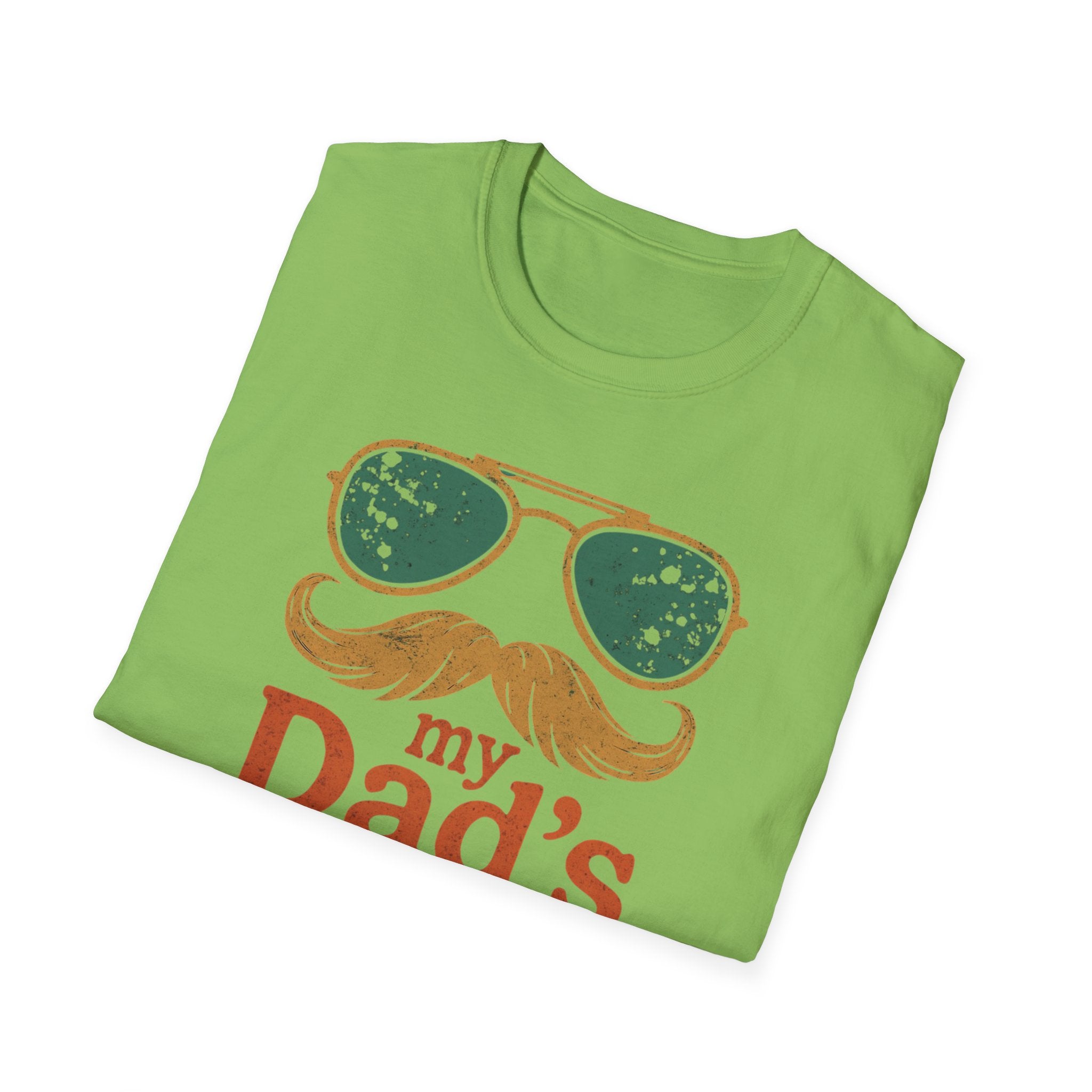 Dad's Pronouns was/were Unisex Softstyle T-Shirt bad dad gift