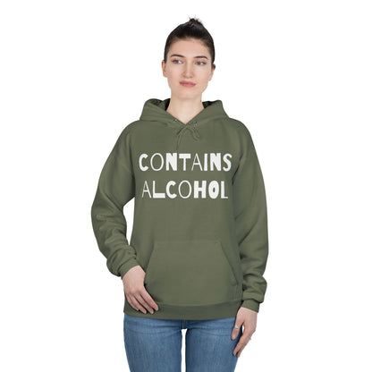 Contains Alcohol Hoodie Sweatshirt