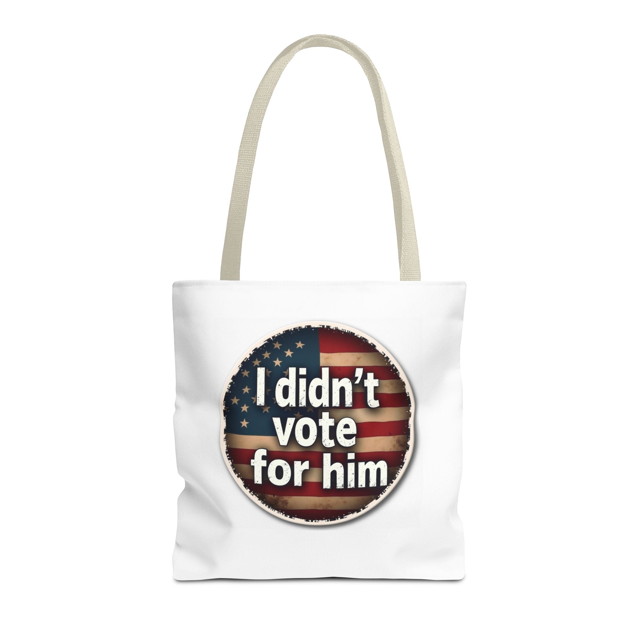 Funny Tote Bag - I Didn't Vote for Him