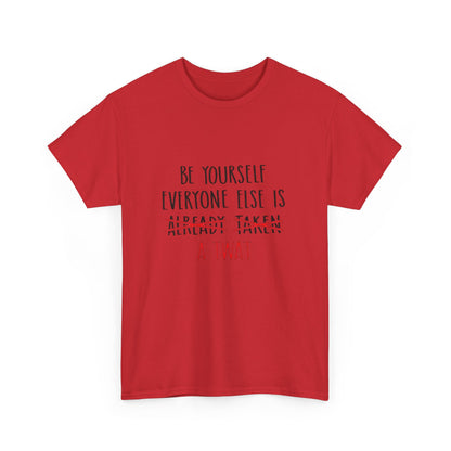 Graphic Tee - Be yourself Everyone else is a twat