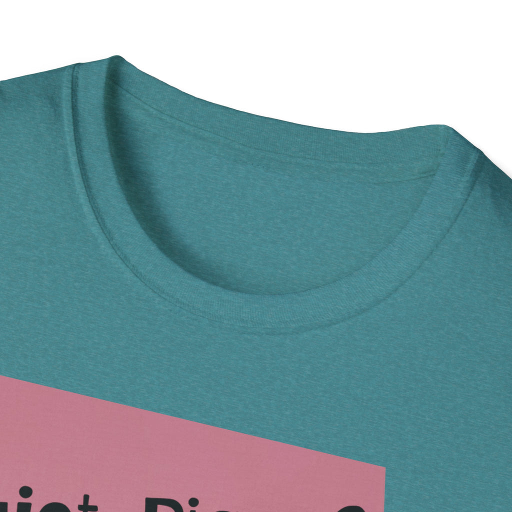 Quiet Piggy Graphic T-Shirt — "Quiet, Piggy? I Don't Fucking Think So." Funny Sassy Tee anti Trump gift