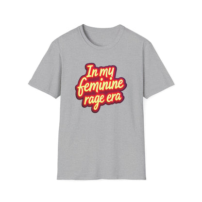 Feminine Rage T-Shirt