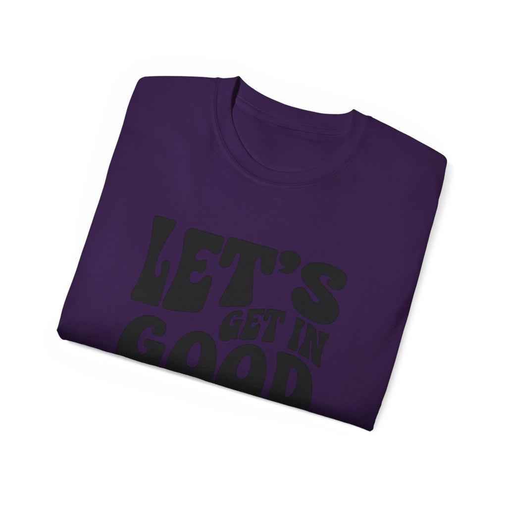 Vintage-Inspired Unisex Tee - 'Let's Get in Good Trouble' T-Shirt, Fun Gift for Activists, Casual Wear, Birthday, Everyday, Statement Shirt