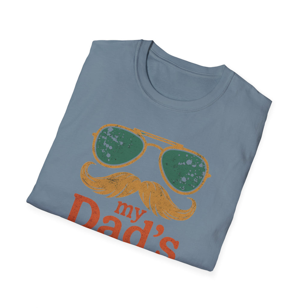 Dad's Pronouns was/were Unisex Softstyle T-Shirt bad dad gift