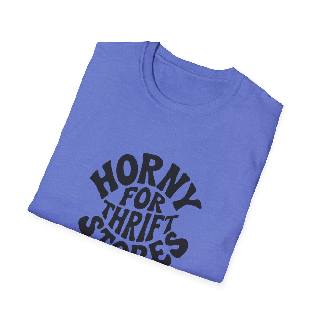 Horny for Thrift Stores T-Shirt — Funny Vintage Thrift Shopper Graphic Tee