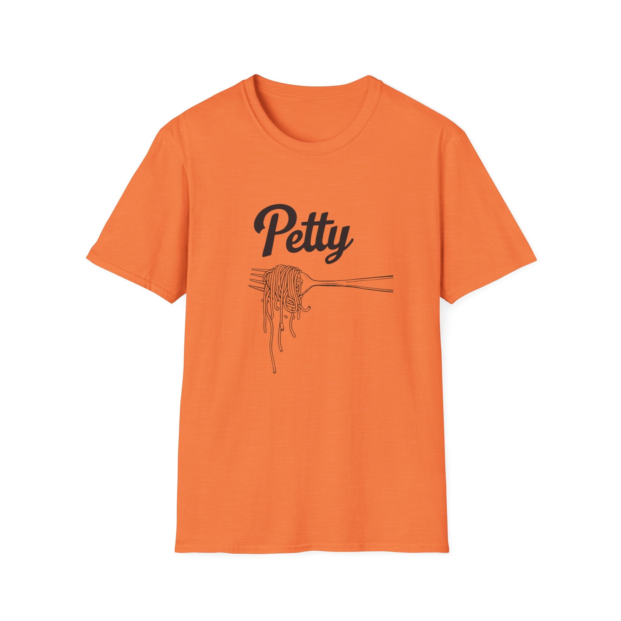 Petty spaghetti Humor Unisex T-Shirt, Funny Graphic Tee, Comfy Casual Wear, Gift for Friends, Quirky Statement Shirt