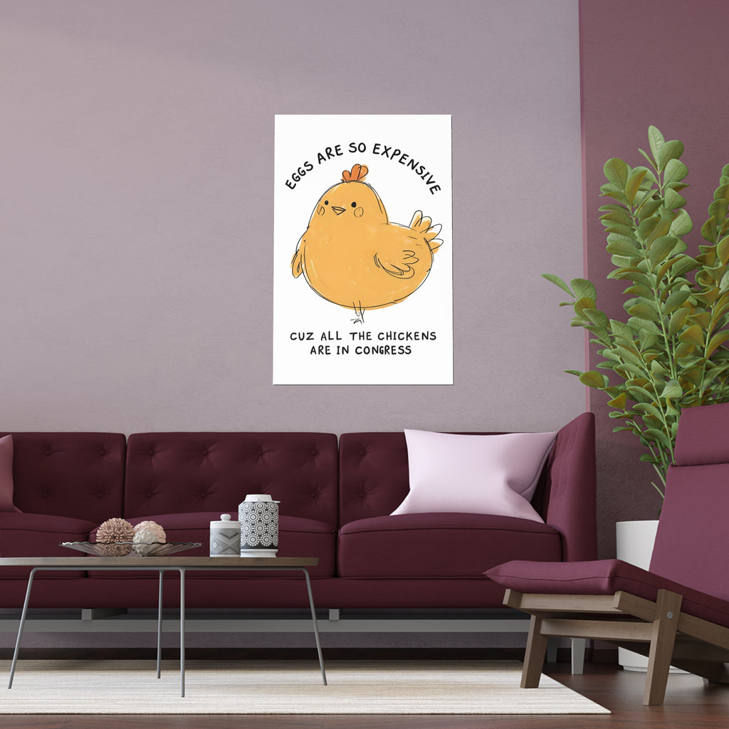 Eggs are Expensive Protest Sign Print, Wall Art, Home Decor, Funny Poster Gift, Indoor Outdoor Art Silk Poster, anti Trump