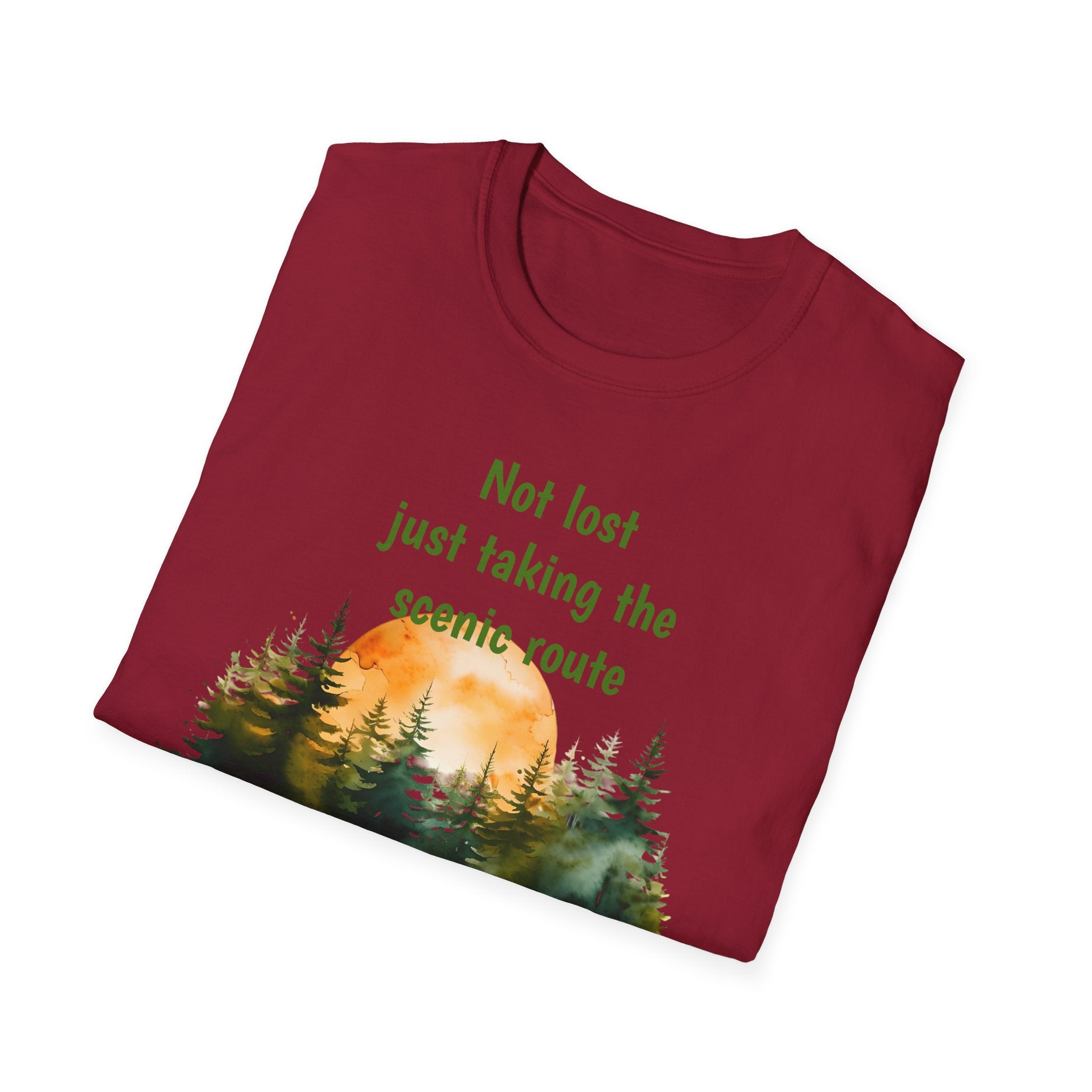 Not Lost just taking the scenic Rt Nature Lover Shirt, Unisex Scenic Route Tee, Adventure Apparel, Gift for Hikers, Outdoor Enthusiast Shirt