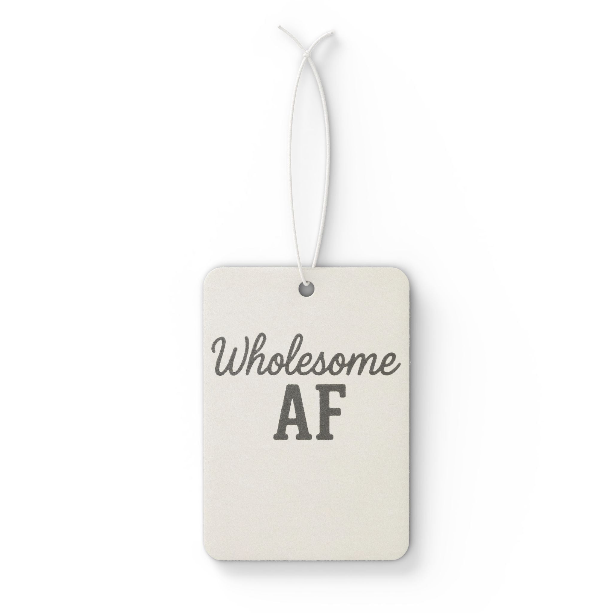Funny Car Air Freshener — "Wholesome AF" Scented Hanging Air Freshener | Funny Gift for Friends & Drivers