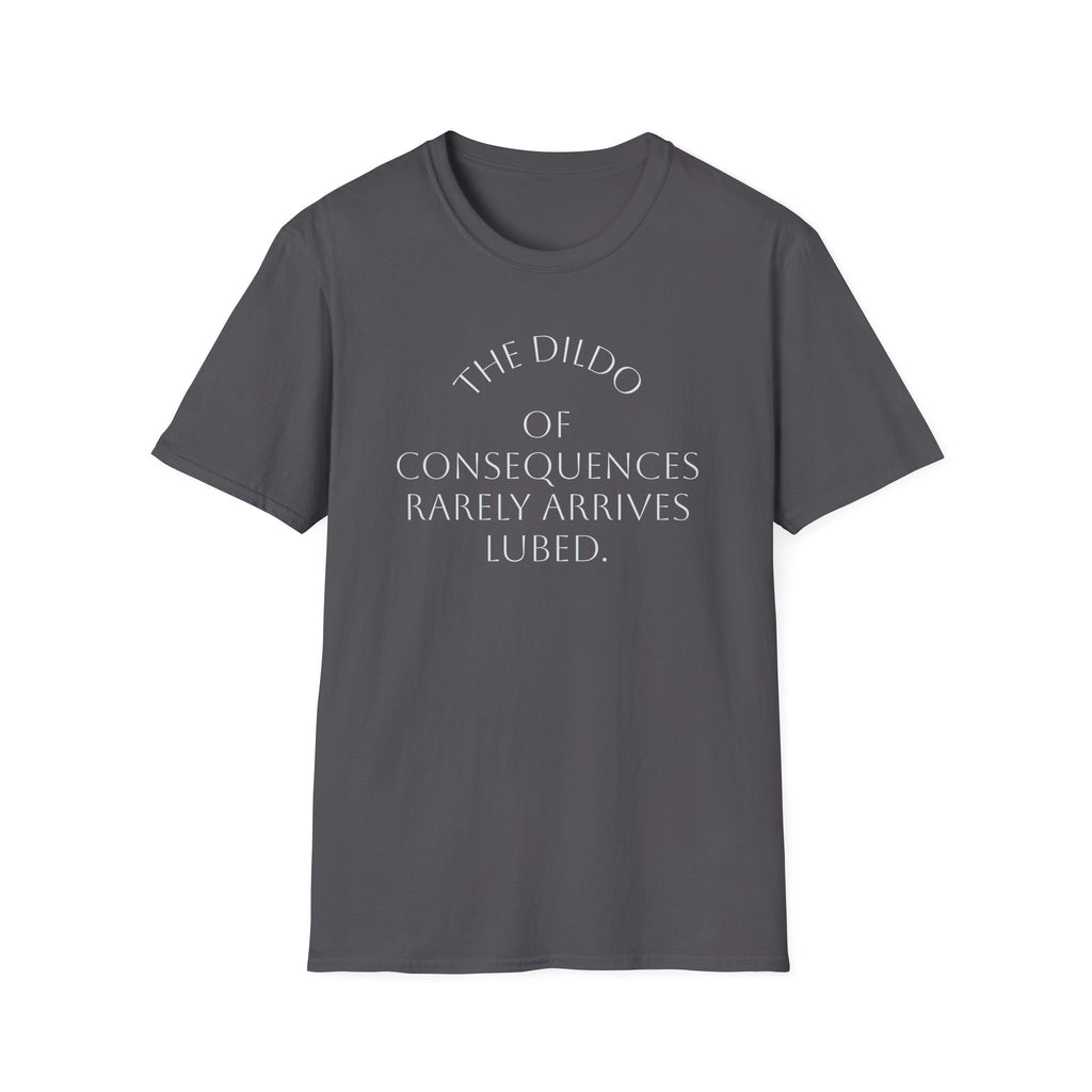 Bad Karma Unisex Softstyle T-Shirt, Humorous Dildo of Consequences Tee, Sarcastic Graphic Shirt, Novelty Gift Apparel, Unisex Tshirt