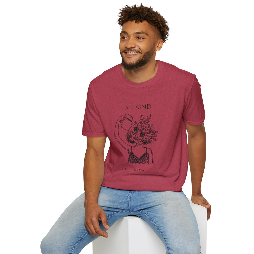 Be Kind of a Bitch Floral T-Shirt — Bold Feminine Graphic Tee