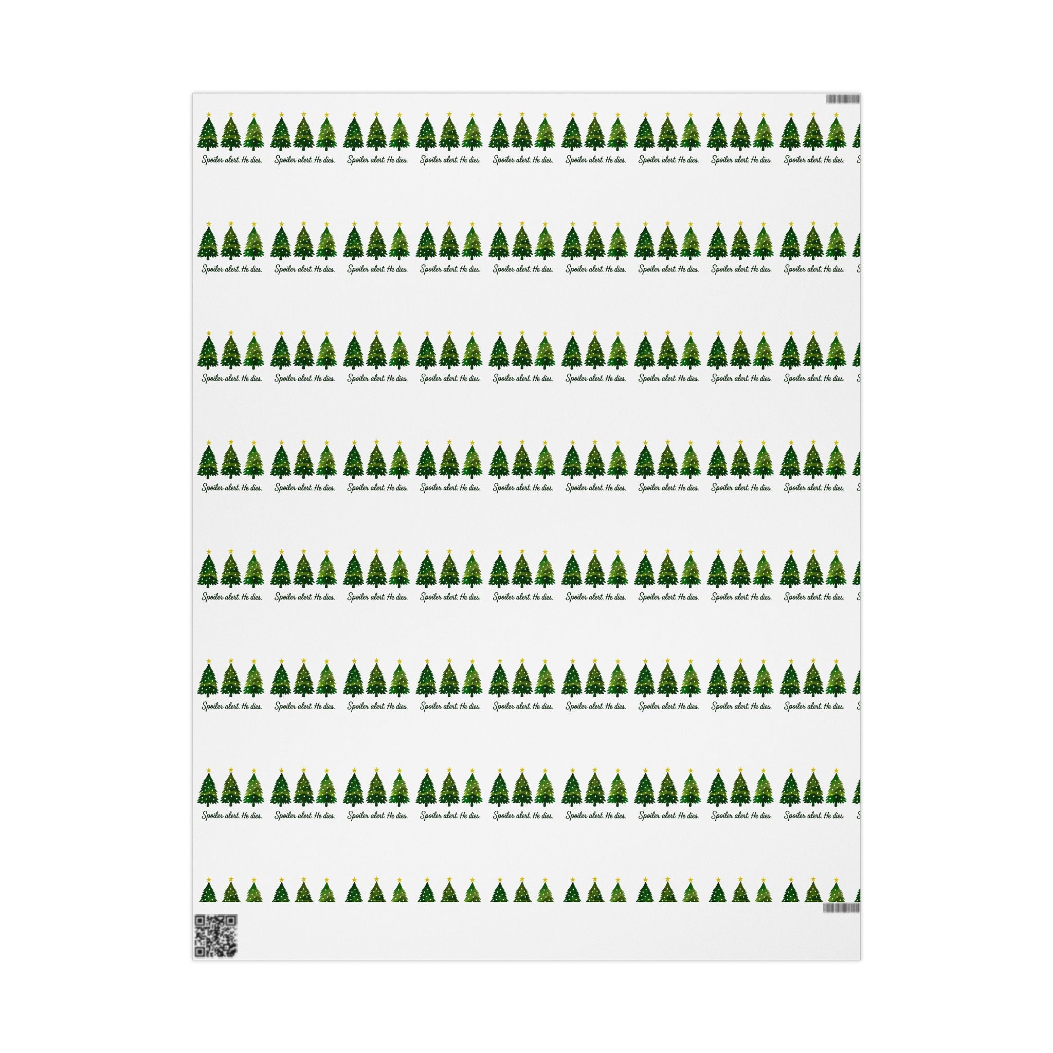 Funny Jesus Spoiler alert. He dies. Christmas Tree Wrapping Paper Roll – Festive Green Trees with