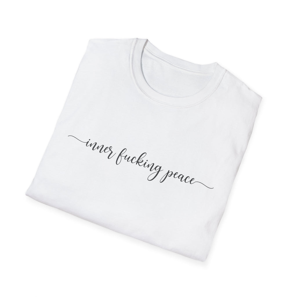 Inner Fucking Peace Minimal Script T-Shirt — Funny Zen Graphic Tee
