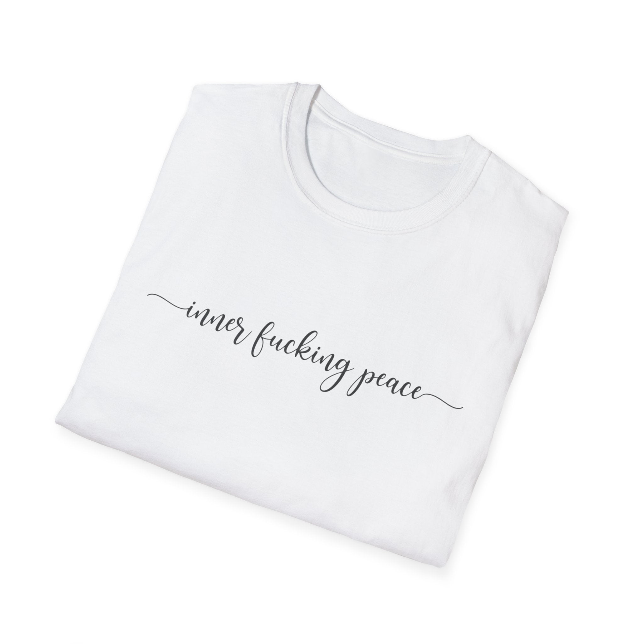 Inner Fucking Peace Minimal Script T-Shirt — Funny Zen Graphic Tee