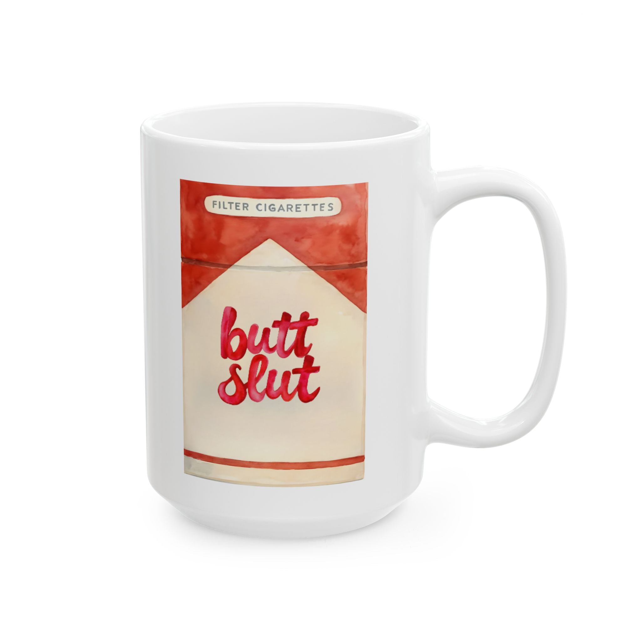 Butt Slut Smoker Humor Diet Cola Gifts for Him/Her Offensive, ceramic mug Funny 11oz 15oz, Mug Gift Idea, Sarcastic Coffee Cup, Novelty