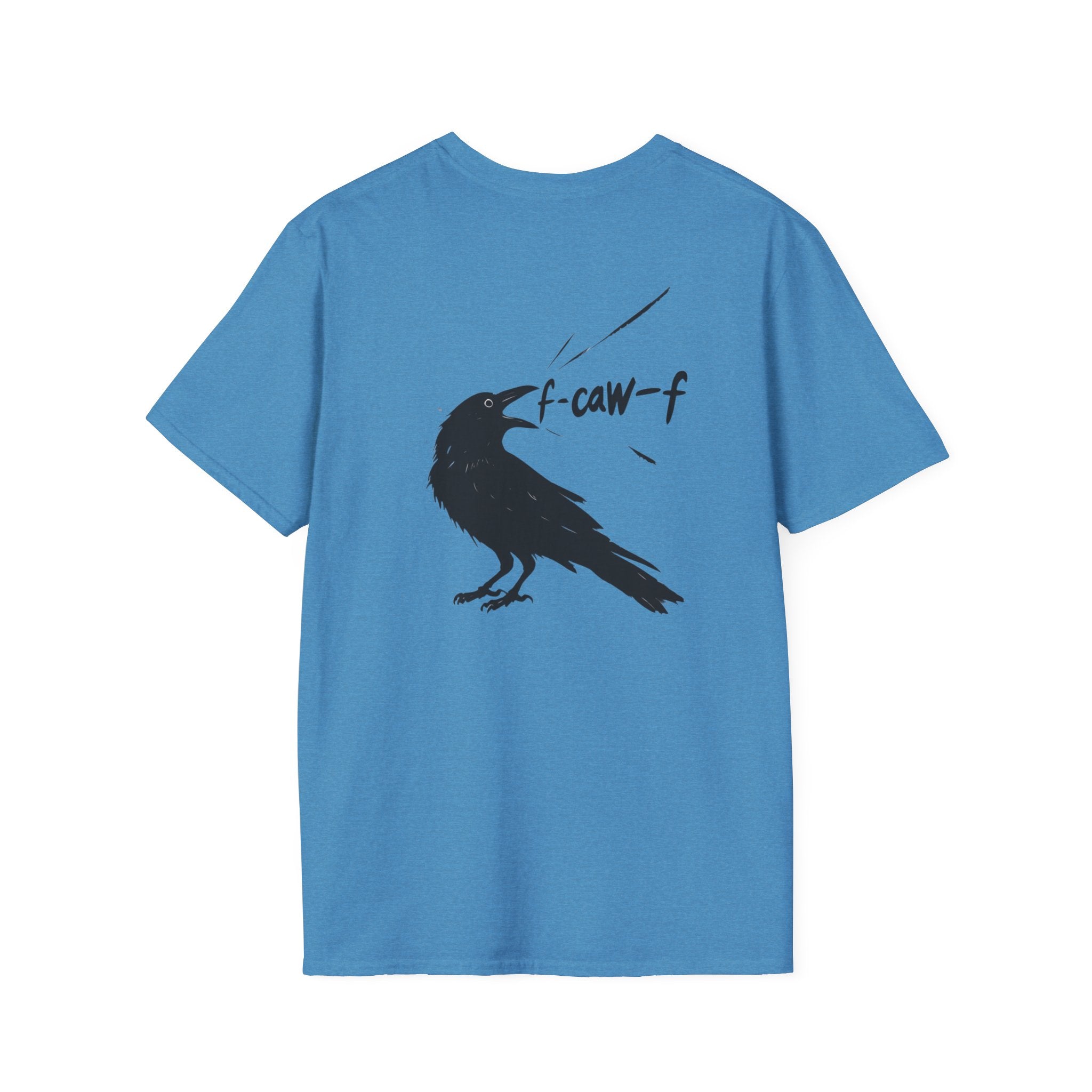 F Off Crow Bird Lover back of shirt design Unisex Softstyle T-Shirt, Sarcastic Graphic Tee for Bird Enthusiasts, F Off Tee, Unique Gift, F-Caw-F Christmas gift