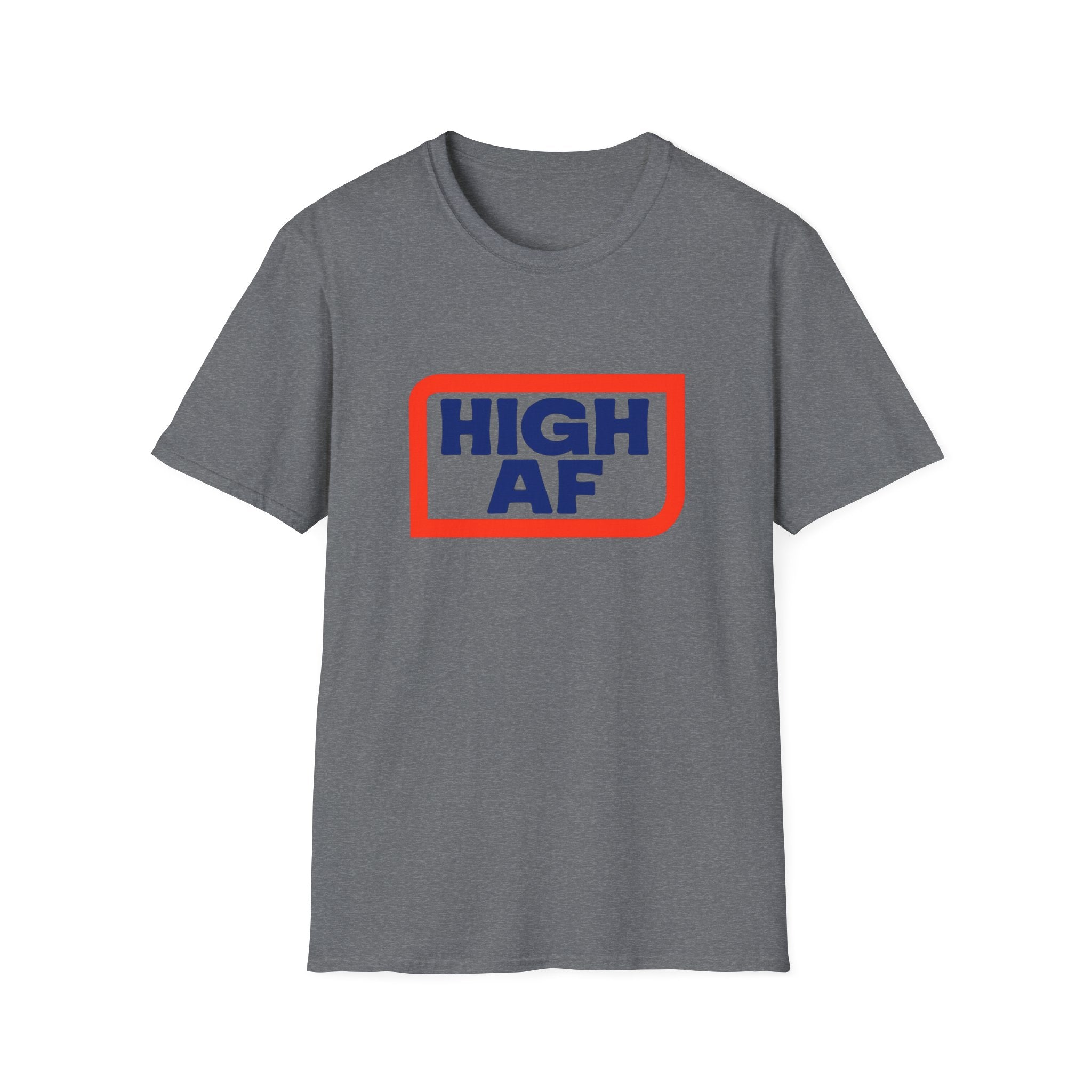High AF Vibes Unisex T-Shirt - Perfect Smokers Gift FLOWER LOVERS