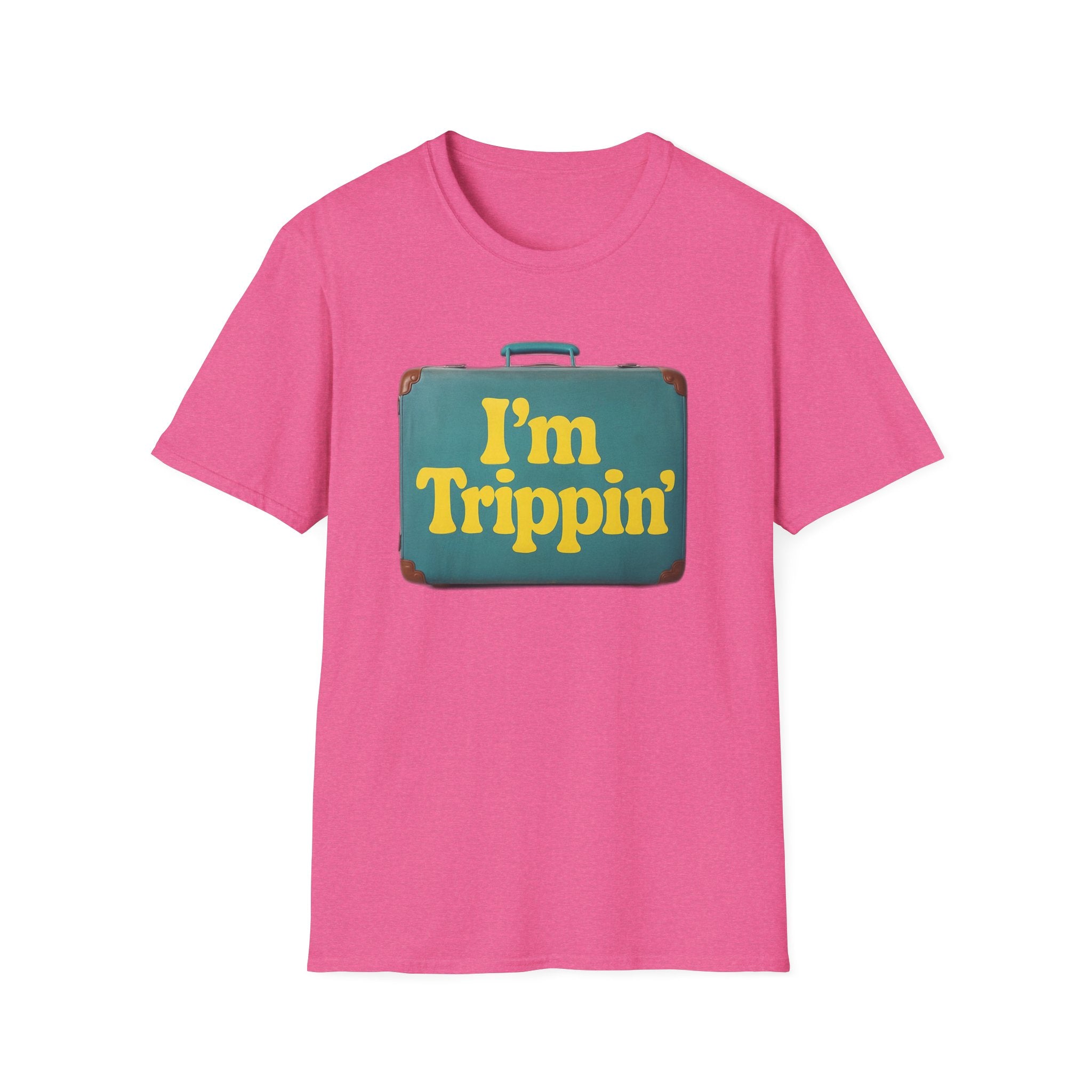 Travel Humor Unisex T-Shirt - "I'm Trippin'"