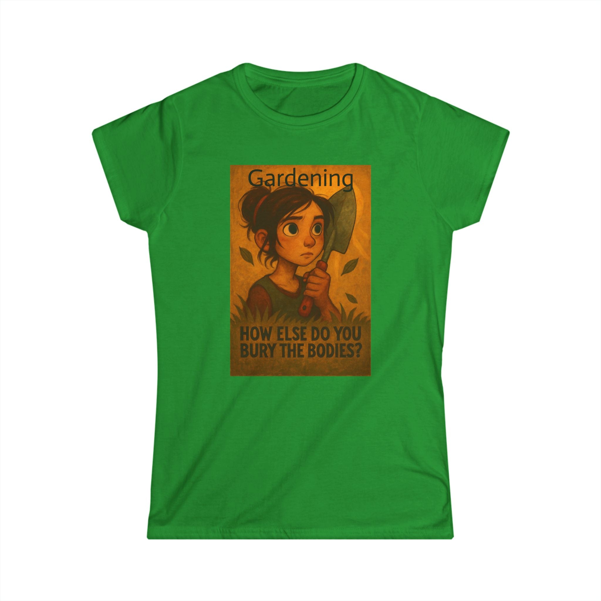 Gardening Women's Tee, Funny Gardener Shirt, Plant Lover Gift, Floral Gardening T-Shirt, Garden Enthusiast Top, Gardening Humor Apparel