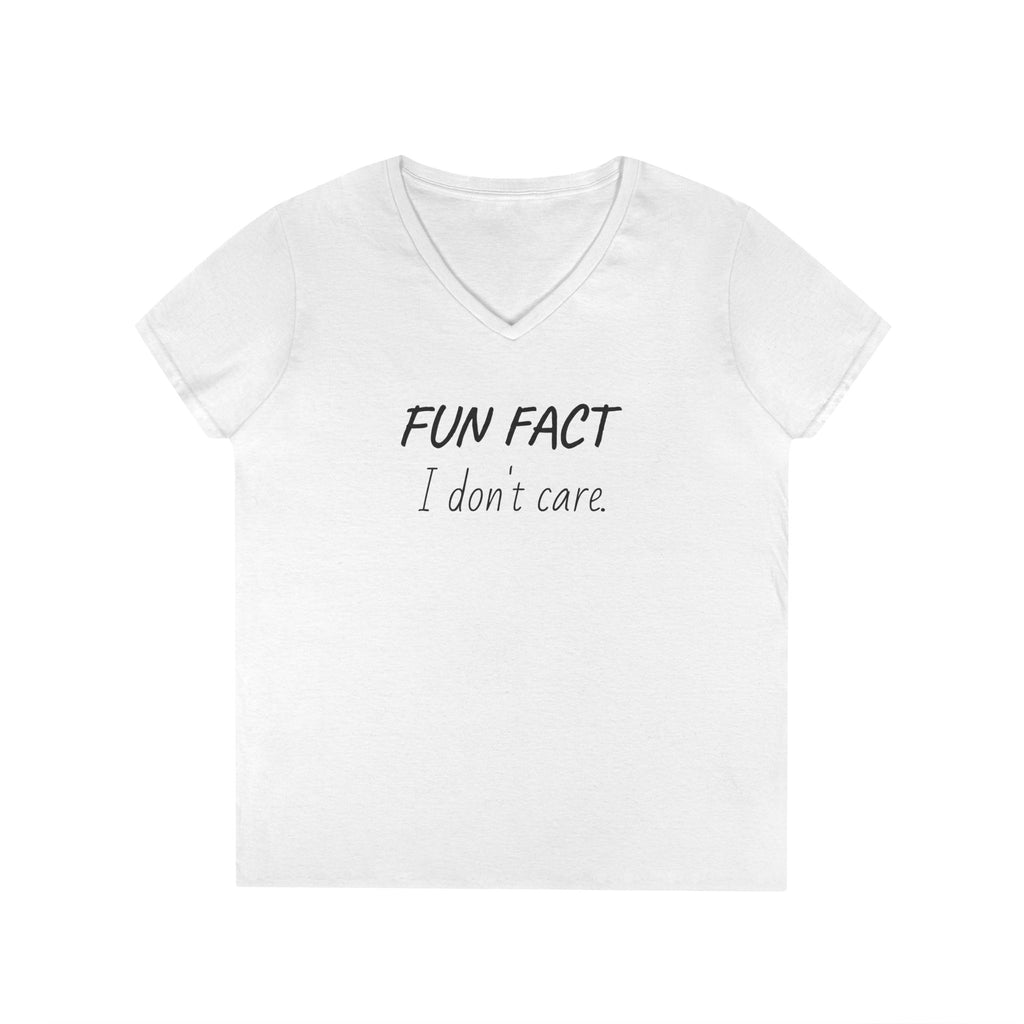 Humorous Ladies' V-Neck T-Shirt - Fun Fact: I Don't Care, Casual Tee, Birthday Gift, Everyday Wear, Funny Quote Shirt