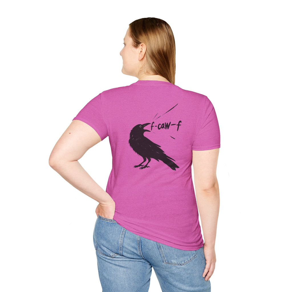 F Off Crow Bird Lover back of shirt design Unisex Softstyle T-Shirt, Sarcastic Graphic Tee for Bird Enthusiasts, F Off Tee, Unique Gift, F-Caw-F Christmas gift
