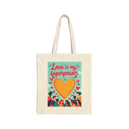 Tote Bag Love is my superpower