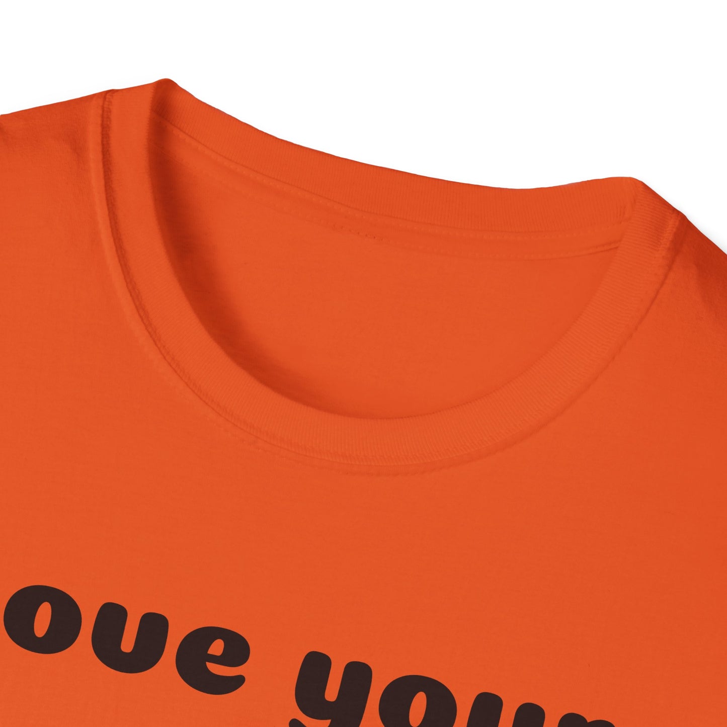 Love your mother Unisex Softstyle T-Shirt