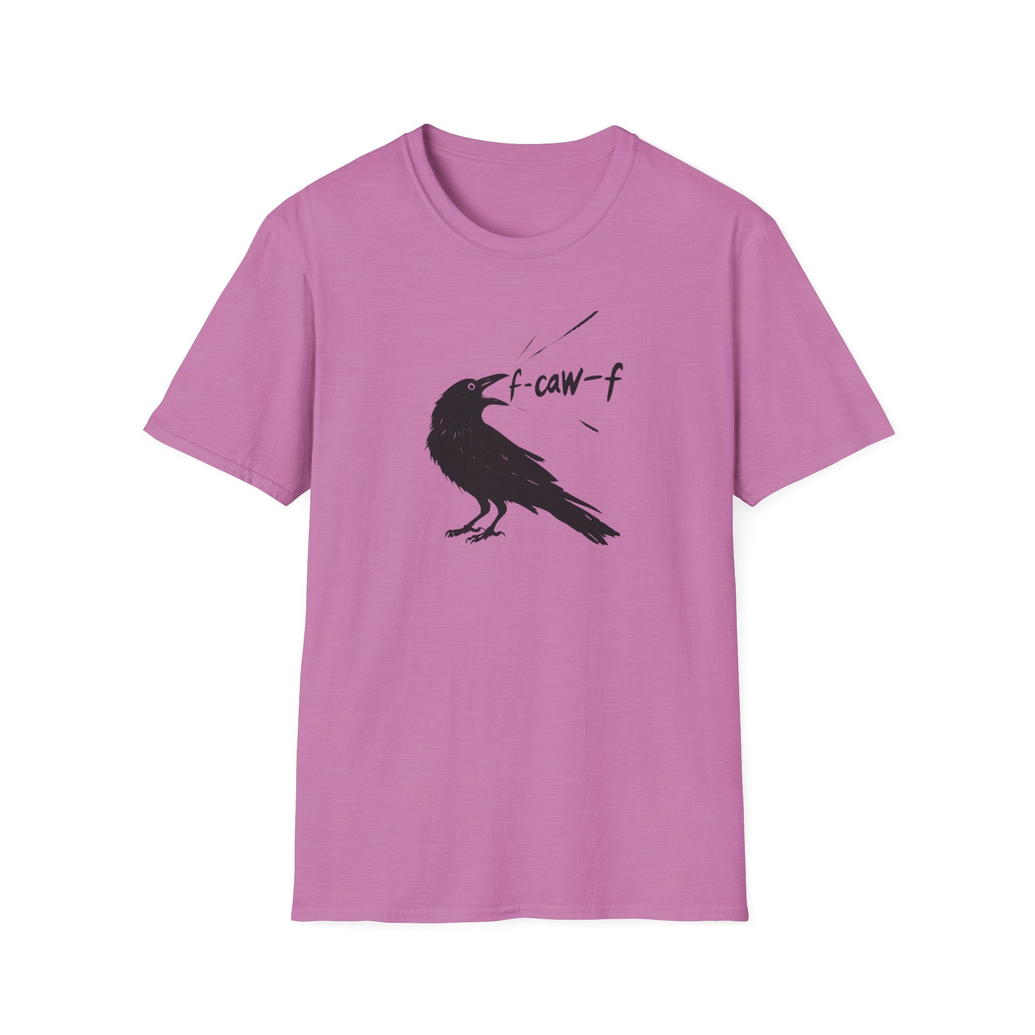 F Off Crow Bird Lover F-Caw-F Fresh Mouth Unisex Softstyle T-Shirt, F Off Tee, Gift for Bird Enthusiasts, Sarcastic Graphic Tee, Unique