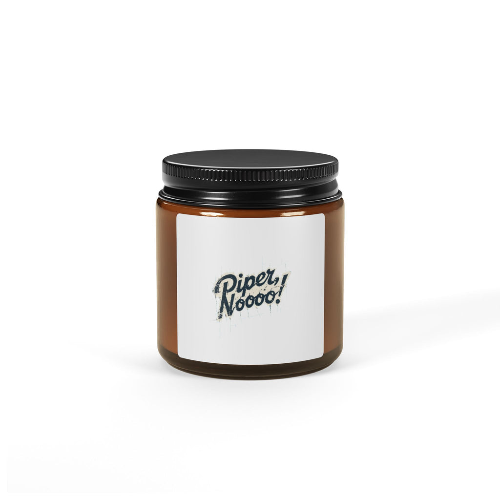 Piper Noooo! Scented Soy Candle, Relaxing Home Fragrance, Unique Gift for Birthdays, Self-Care, Housewarming, Home Decor