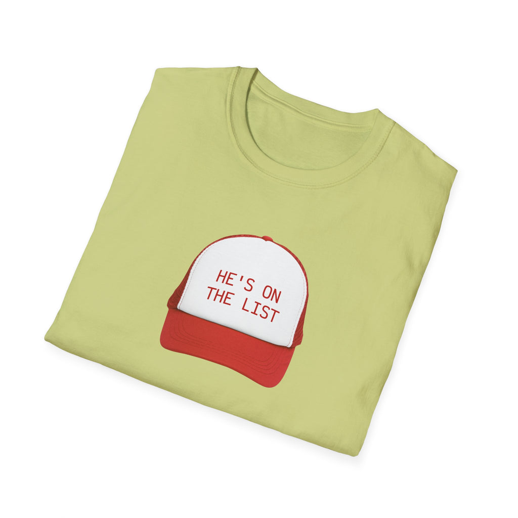 He is on the List. Social Justice Activist Unisex T-Shirt, Anti Trump Gift, Epstein List Tee, Protest Shirt, Political Statement Top