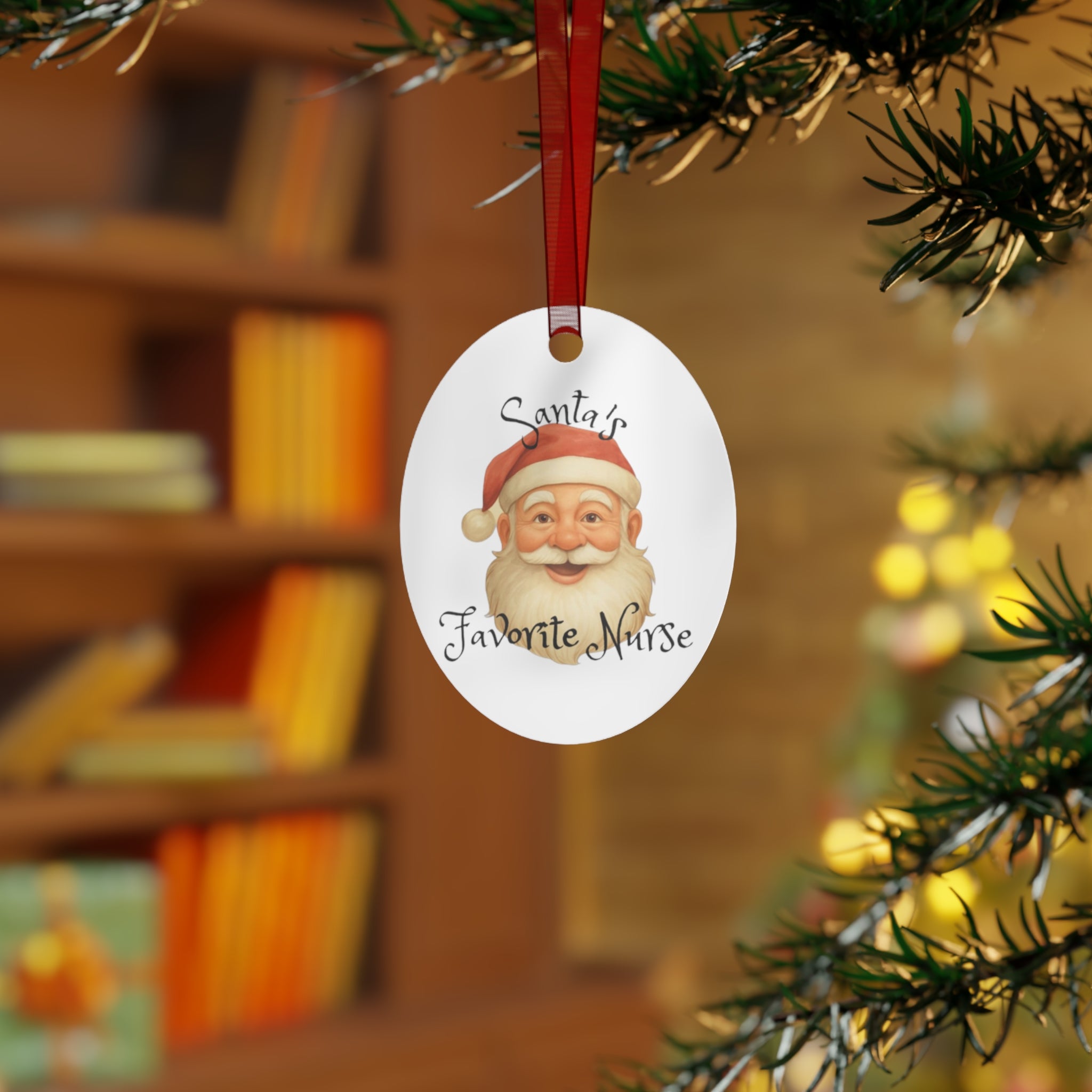 Christmas Metal Ornament - Santa's Favorite Nurse unique Nurse gift