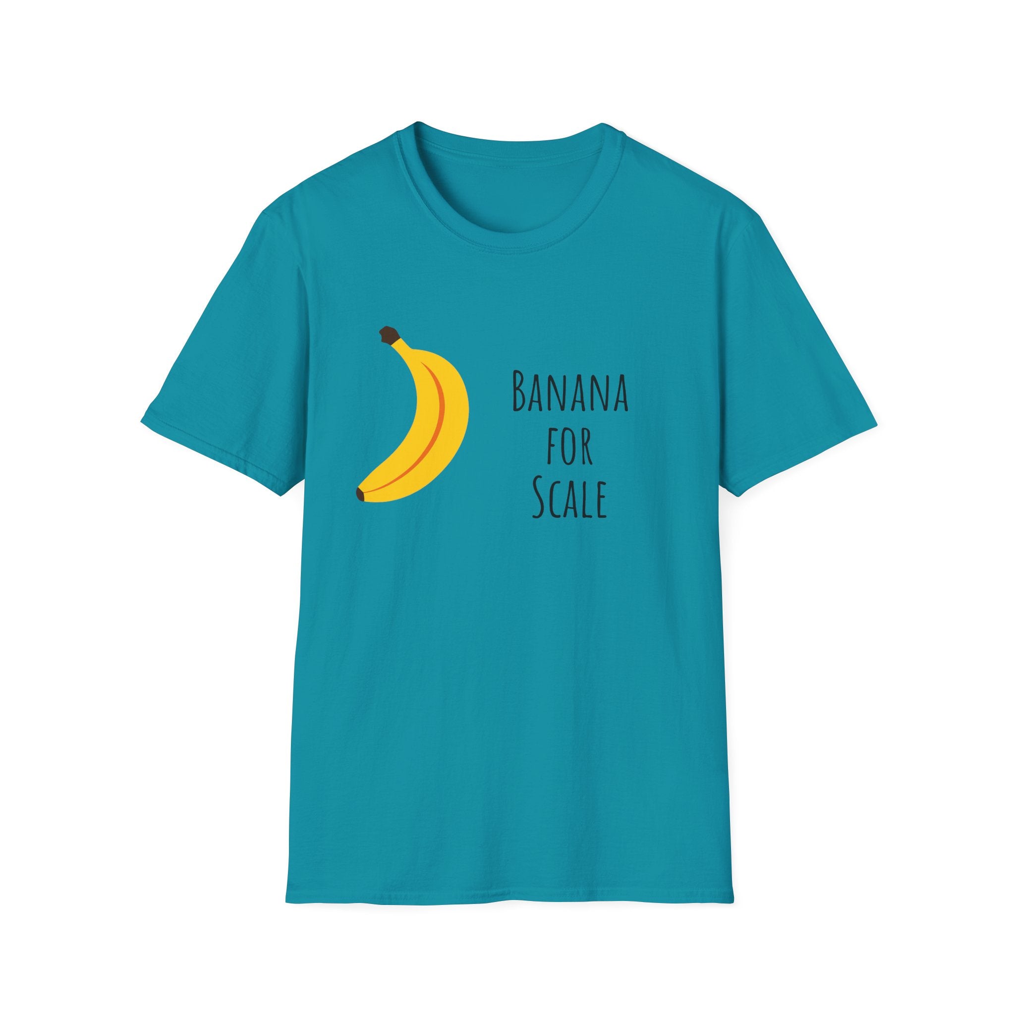 Funny Banana for Scale Unisex T-Shirt, Cute Fruit Gift Tee, Humorous Graphic Shirt, Foodie Clothing, Novelty Apparel