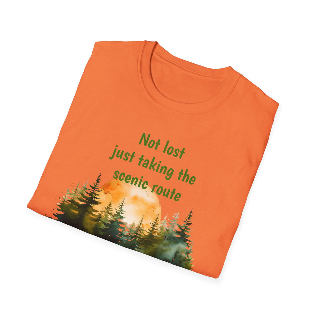 Not Lost just taking the scenic Rt Nature Lover Shirt, Unisex Scenic Route Tee, Adventure Apparel, Gift for Hikers, Outdoor Enthusiast Shirt