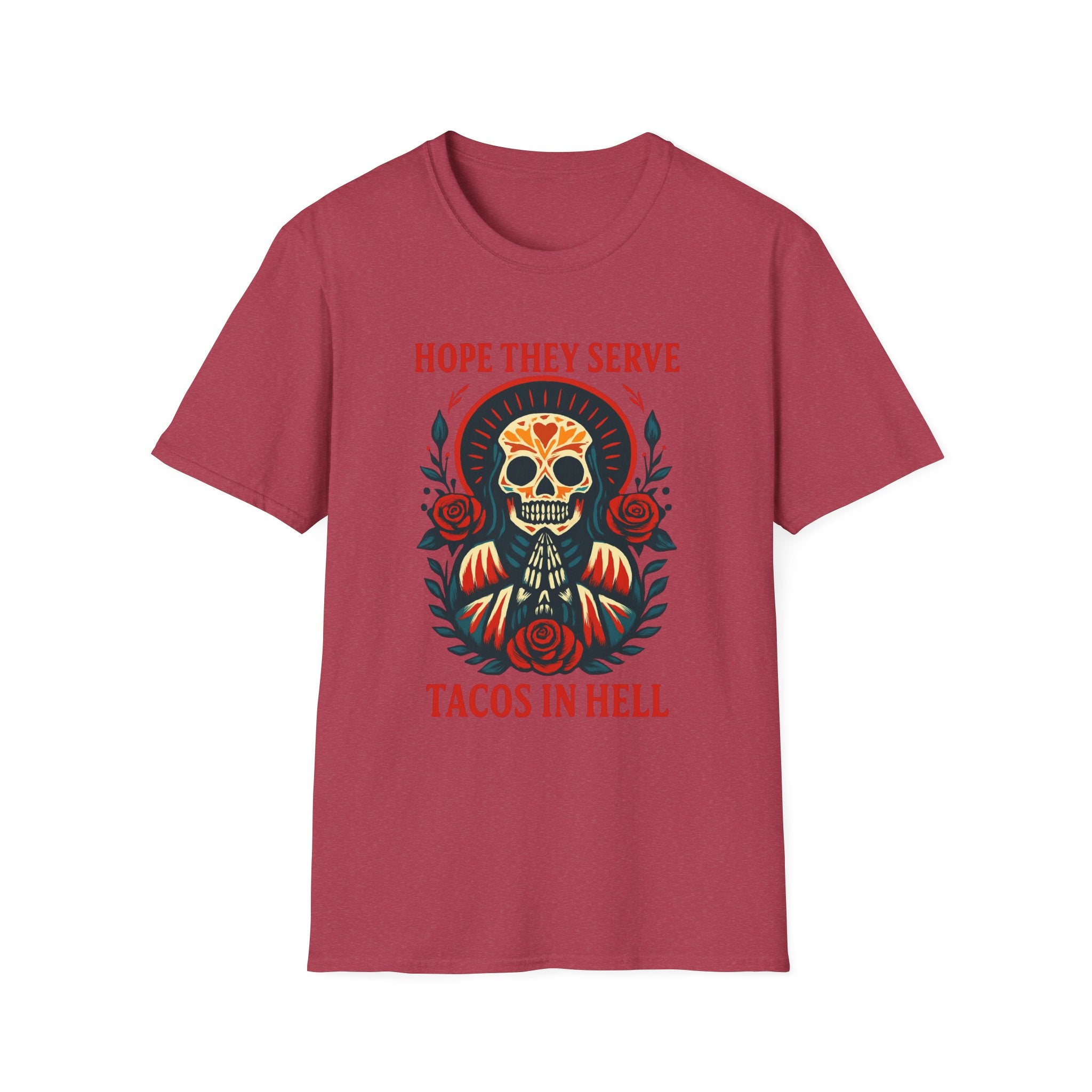Skull T-Shirt, Funny Taco Lover Gift, Unisex Tee Hope they sell tacos in Hell.