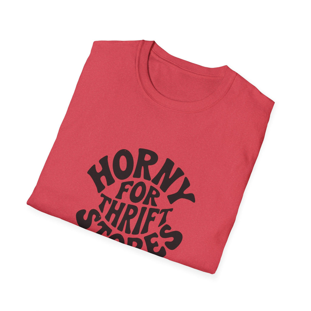 Horny for Thrift Stores T-Shirt — Funny Vintage Thrift Shopper Graphic Tee