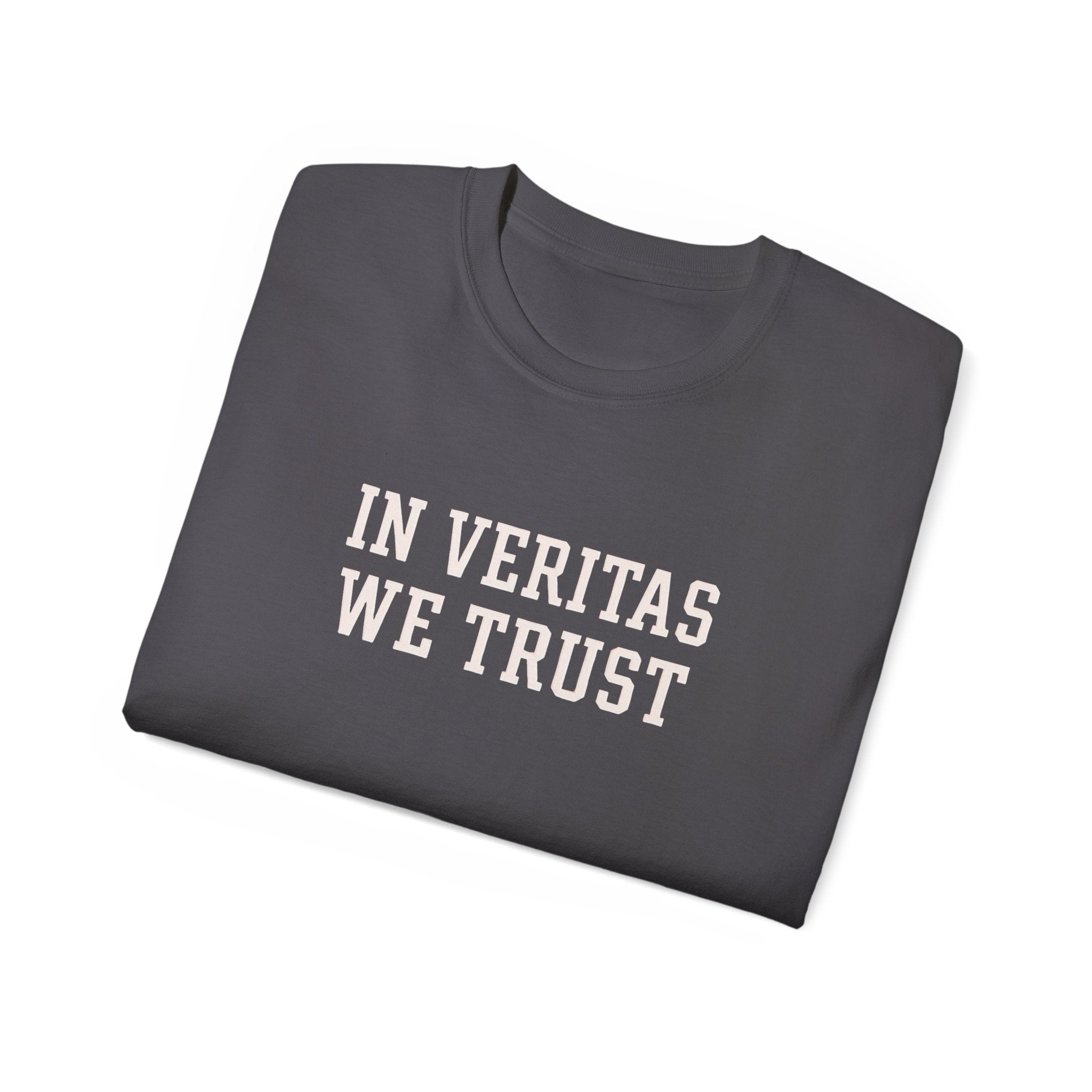 In Veritas We Trust Harvard Anti Trump, Protest Shirt, Political Activist Gift, Statement Tee, College Shirt