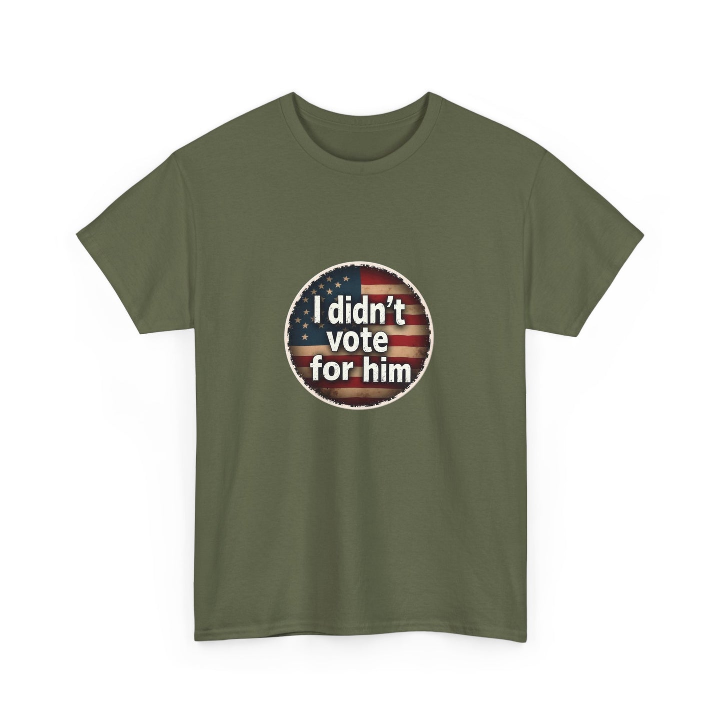 T-Shirt - 'I Didn't Vote for Him' Anti-Trump Tee