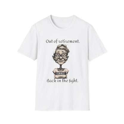 Unisex T-Shirt Fight Fascism Out of Retirement Design