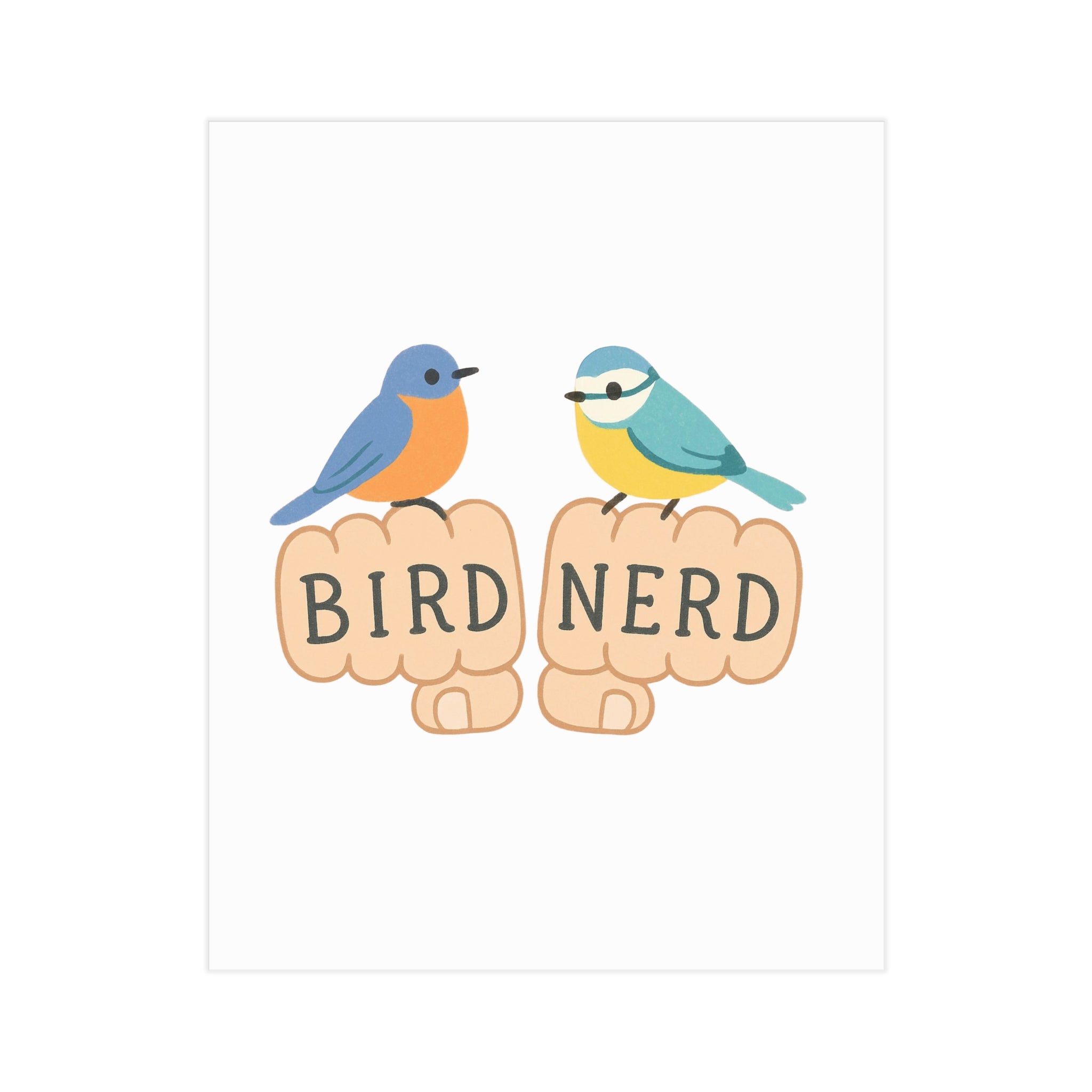 Bird Nerd Unframed Prints, Nature Lover Artwork, Bird Decor, Gift for Birdwatchers, Cute Wall Art for Home Birding gift knuckle, tattoos