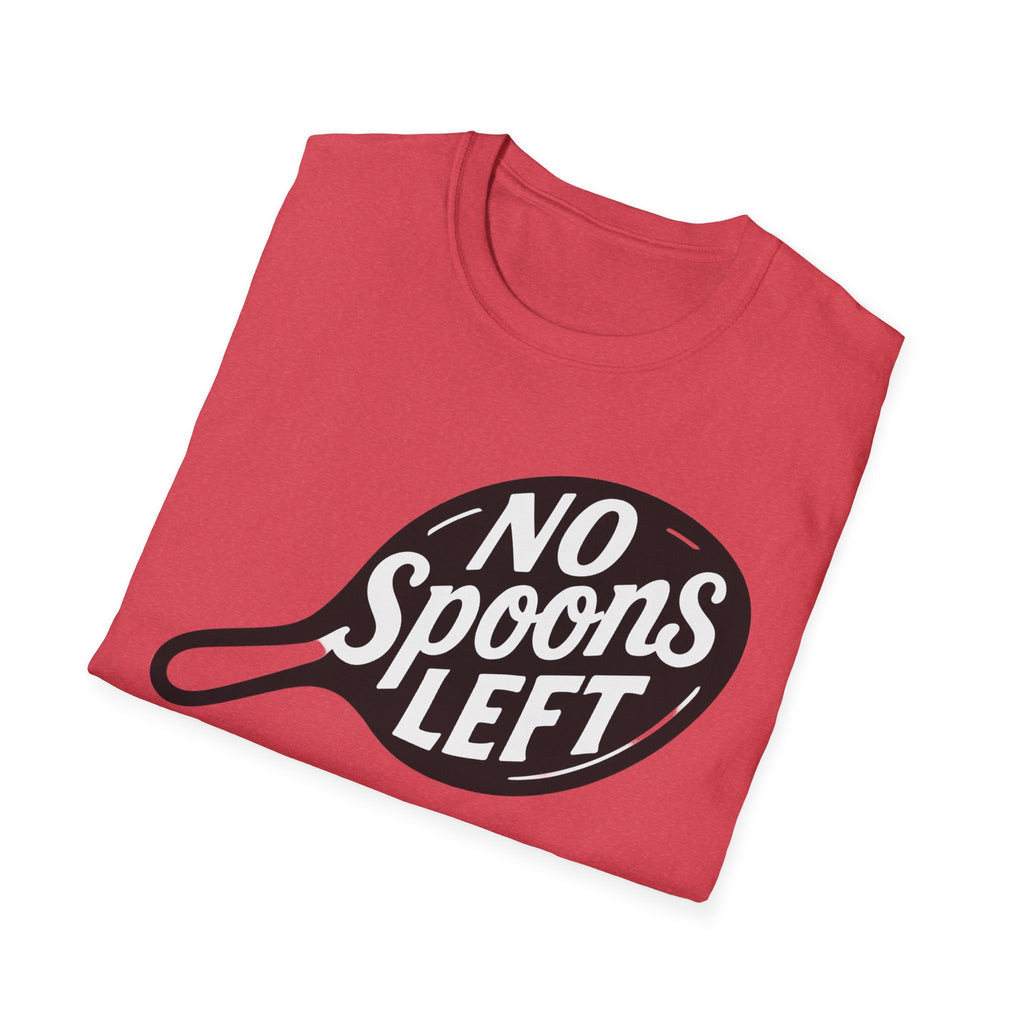 No spoons left chronic Illness Awareness Unisex Soft T-Shirt, Spoonie Shirt, Invisible Health Conditions Tee, Chronic Illness Support Top