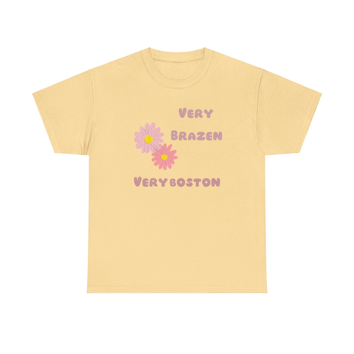 Very Brazen very Boston Unisex Heavy Cotton Tee