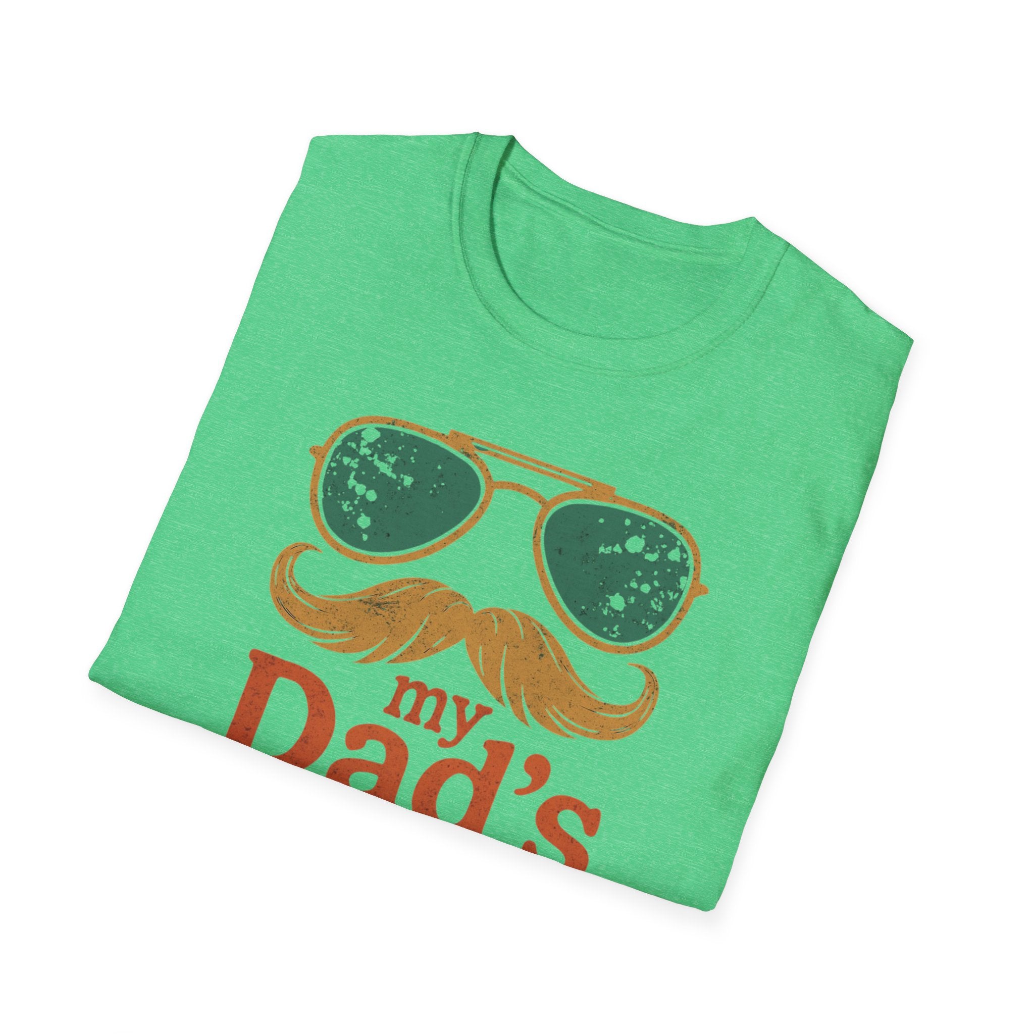 Dad's Pronouns was/were Unisex Softstyle T-Shirt bad dad gift