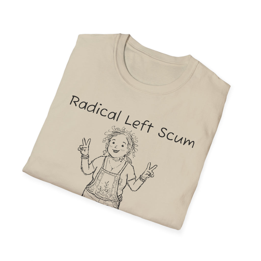 Radical Left Scum T-Shirt — Provocative Political Graphic Tee Anti Trump Streetwear