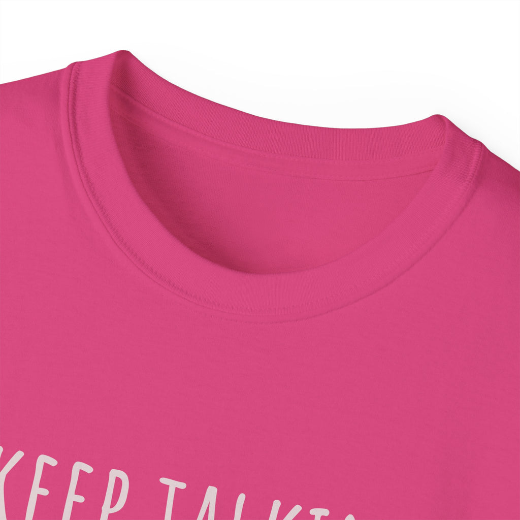 Keep Talking Diagnosis Tee | Funny Therapist Gift, Unisex Cotton T-Shirt, Humorous Diagnosis Shirt, Perfect for Psychologists, Casual Wear