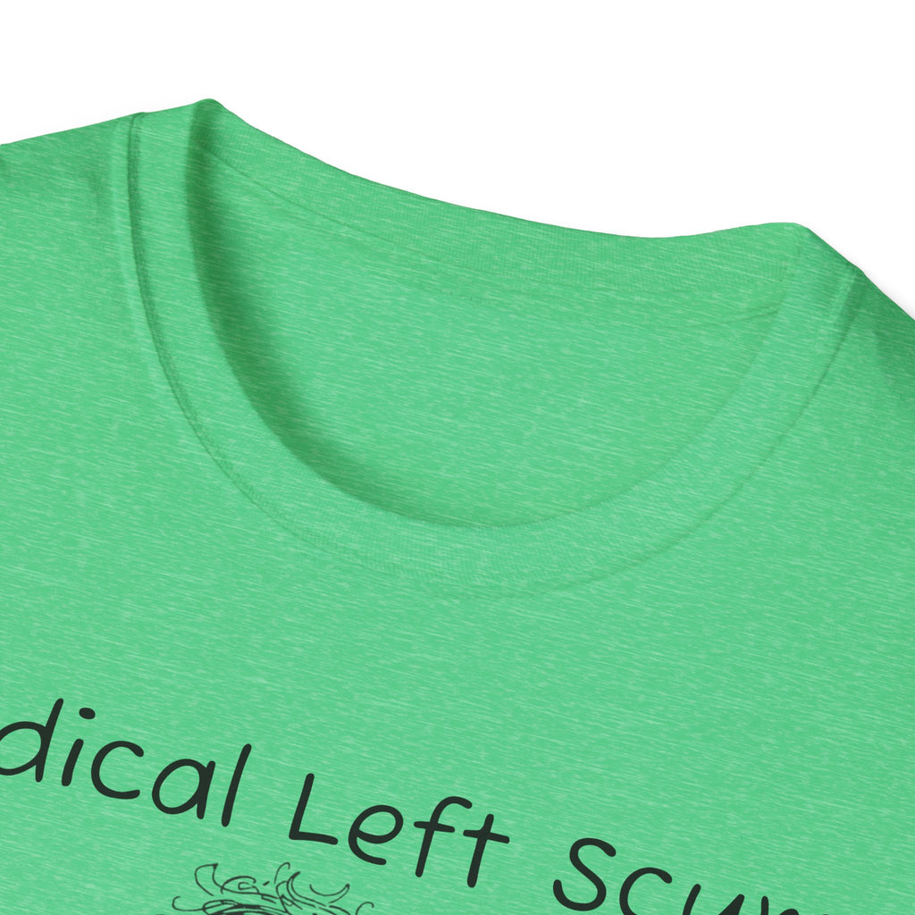 Radical Left Scum T-Shirt — Provocative Political Graphic Tee Anti Trump Streetwear
