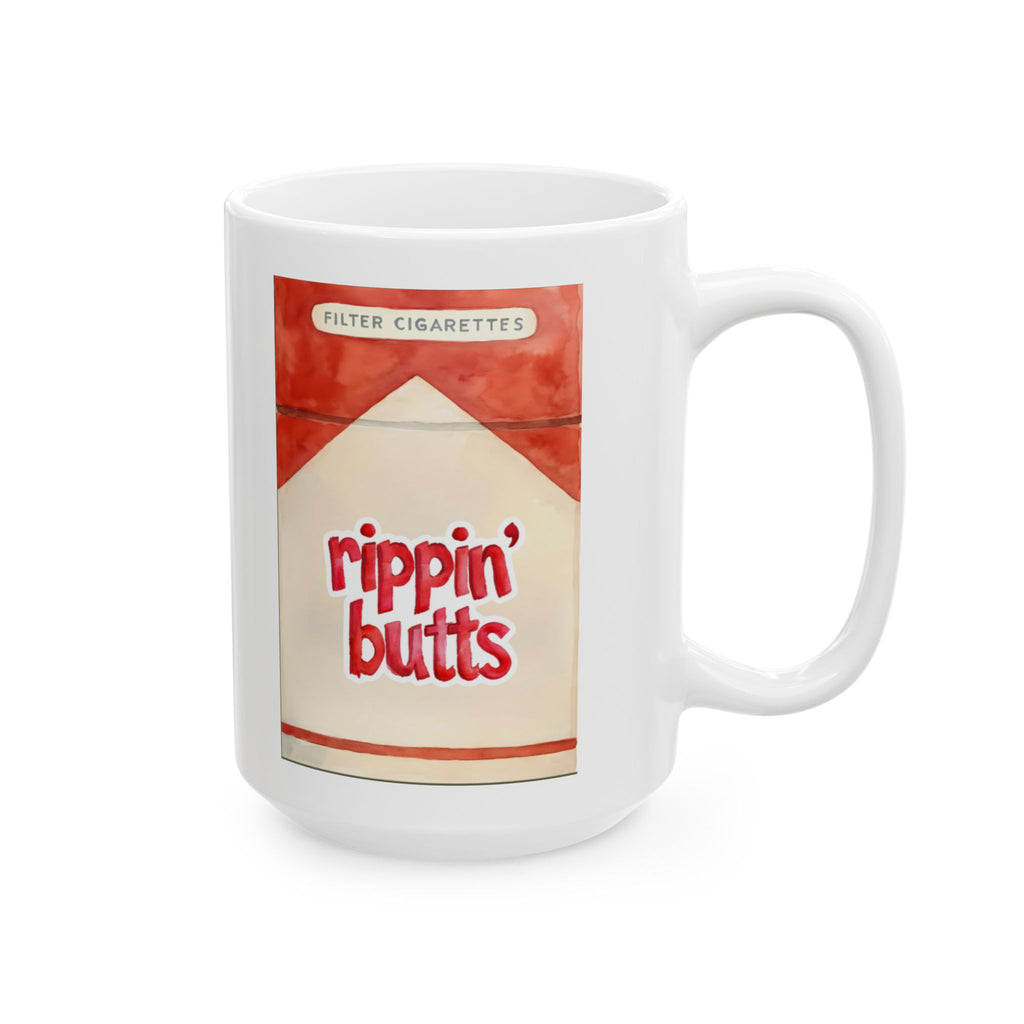 Ceramic Mug, Ripping Butts smokers humor gifts for her and him edgy humor cigarettes, Funny Coffee Cup, Sarcastic Tea Mug, Unique Novelty