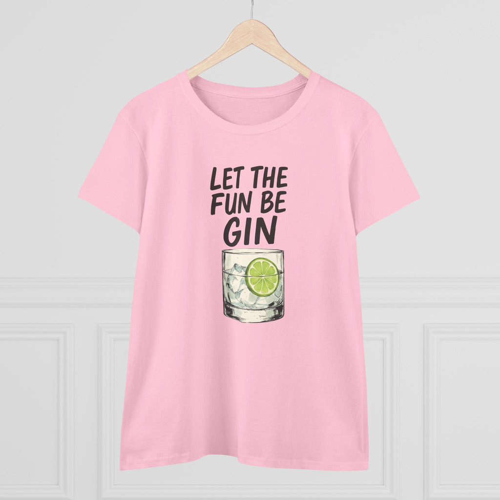 Let the Fun Be Gin Summer Party Cocktail Gift, Womans Tee, Graphic Top, Cotton Shirt, Funny Drinking Tee Gin and Tonic