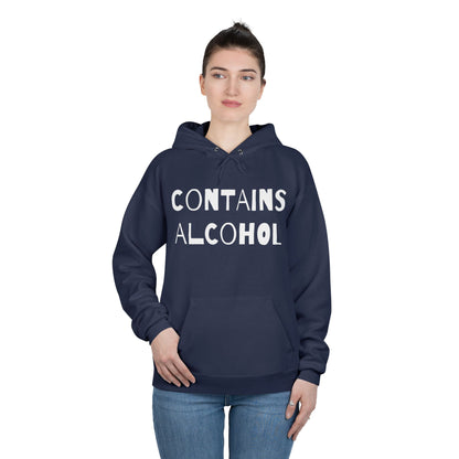 Contains Alcohol Hoodie Sweatshirt