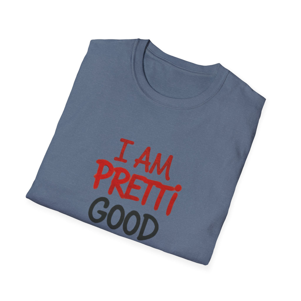 I Am Pretti Good Graphic Tee — Anti ICE Protest T-Shirt
